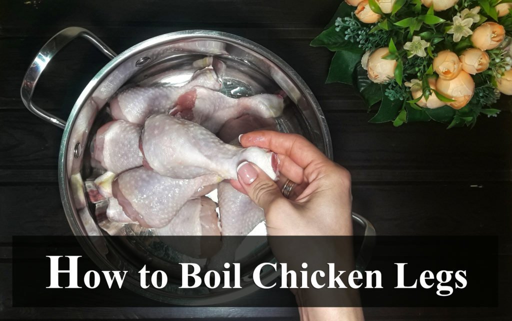 how to boil chicken legs